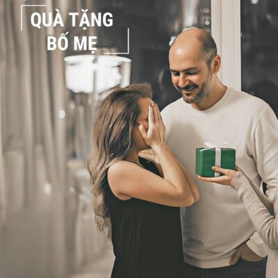 Quà tặng cha mẹ